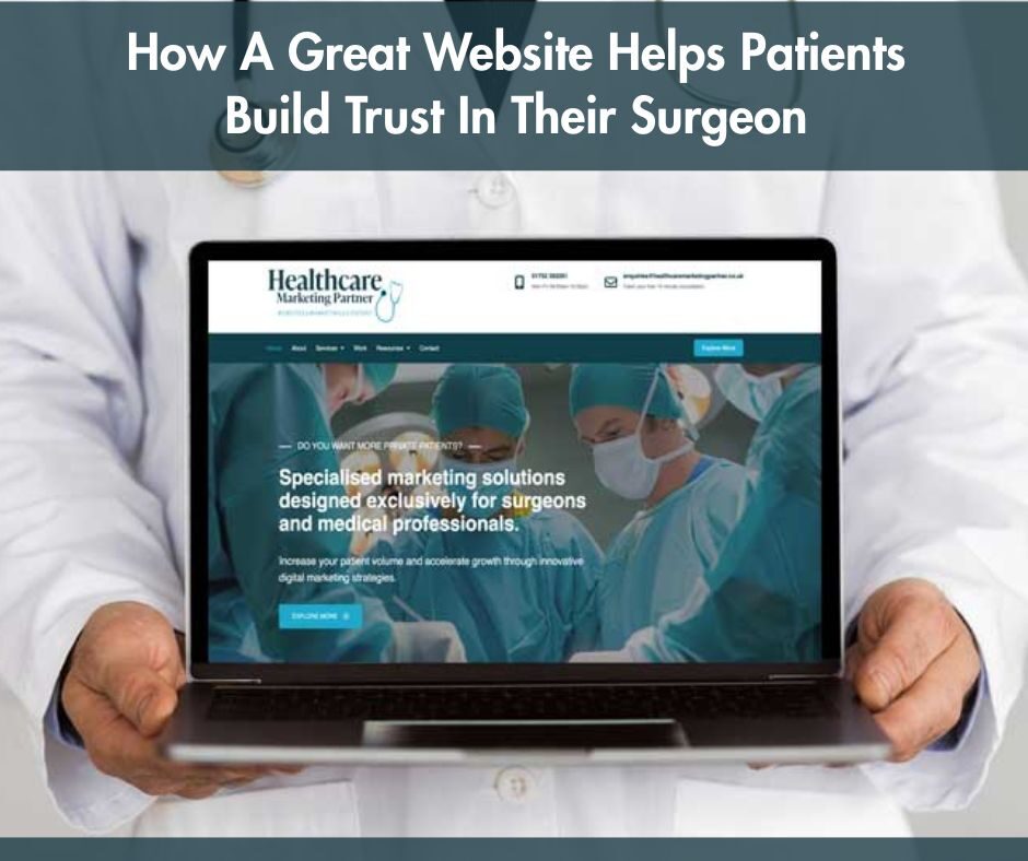 A well-designed surgeon's website serves as a powerful tool in building patient trust and conveying credibility. Read 'How A Good Website Helps Patients Build Trust in Their Surgeon'.