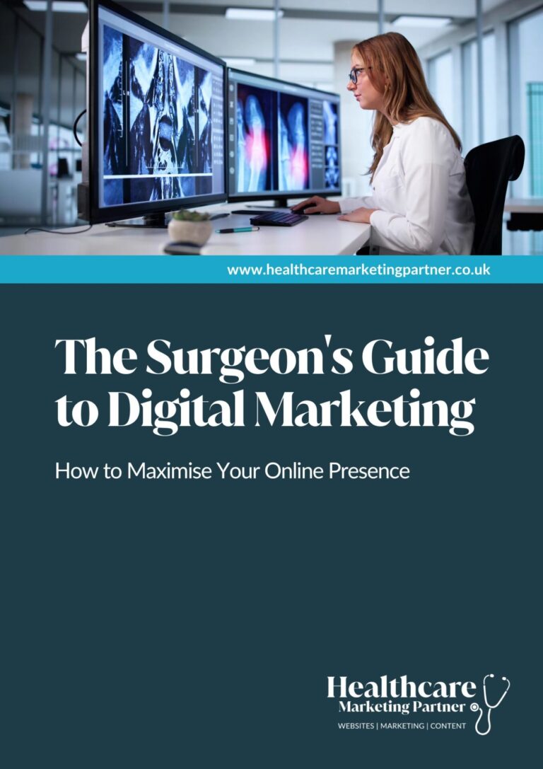 A guide to digital marketing for surgeons - How to Maximise Your Online Presence
